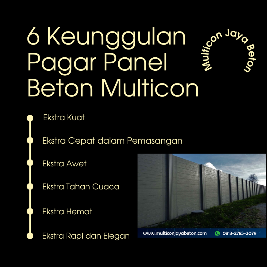 6 Keunggulan Pagar Panel Beton Multicon