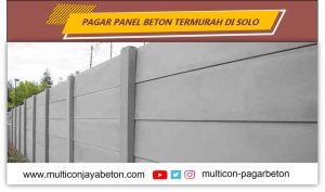 Termurah, Ini Harga Pagar Panel Beton di Solo 2024 - 081327852079