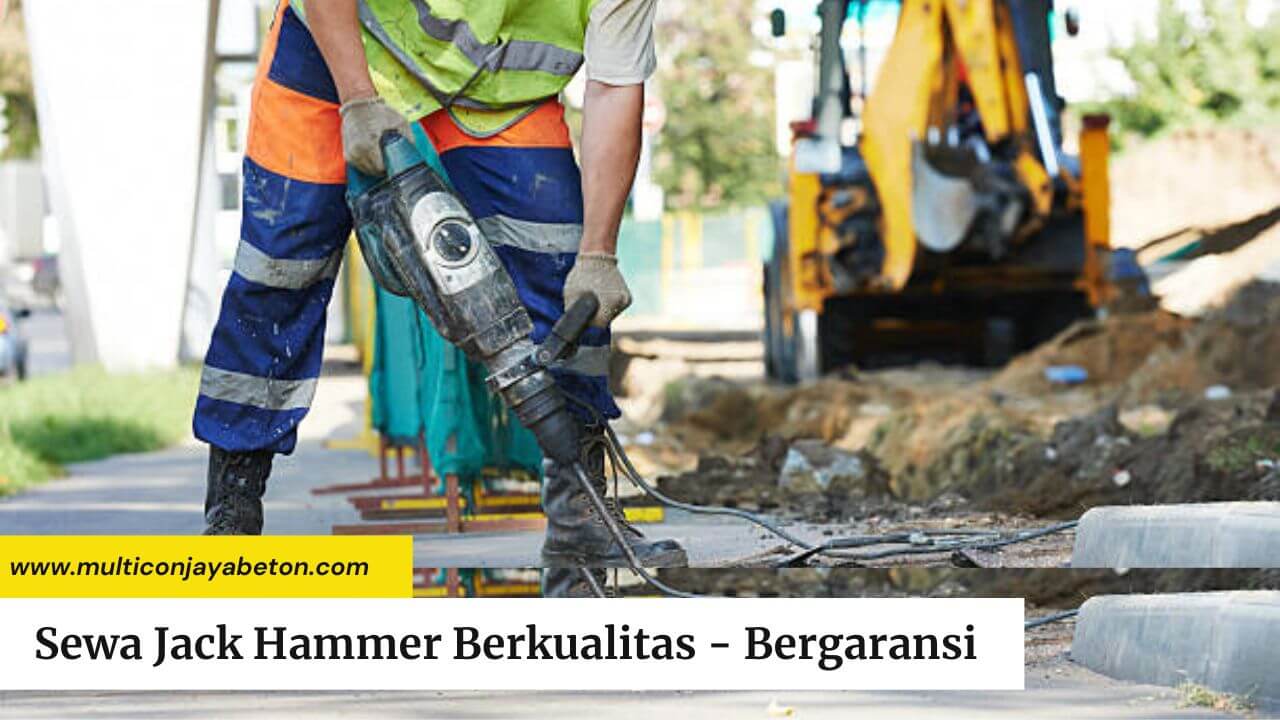 Harga Sewa Jack Hammer Termurah di Jogja